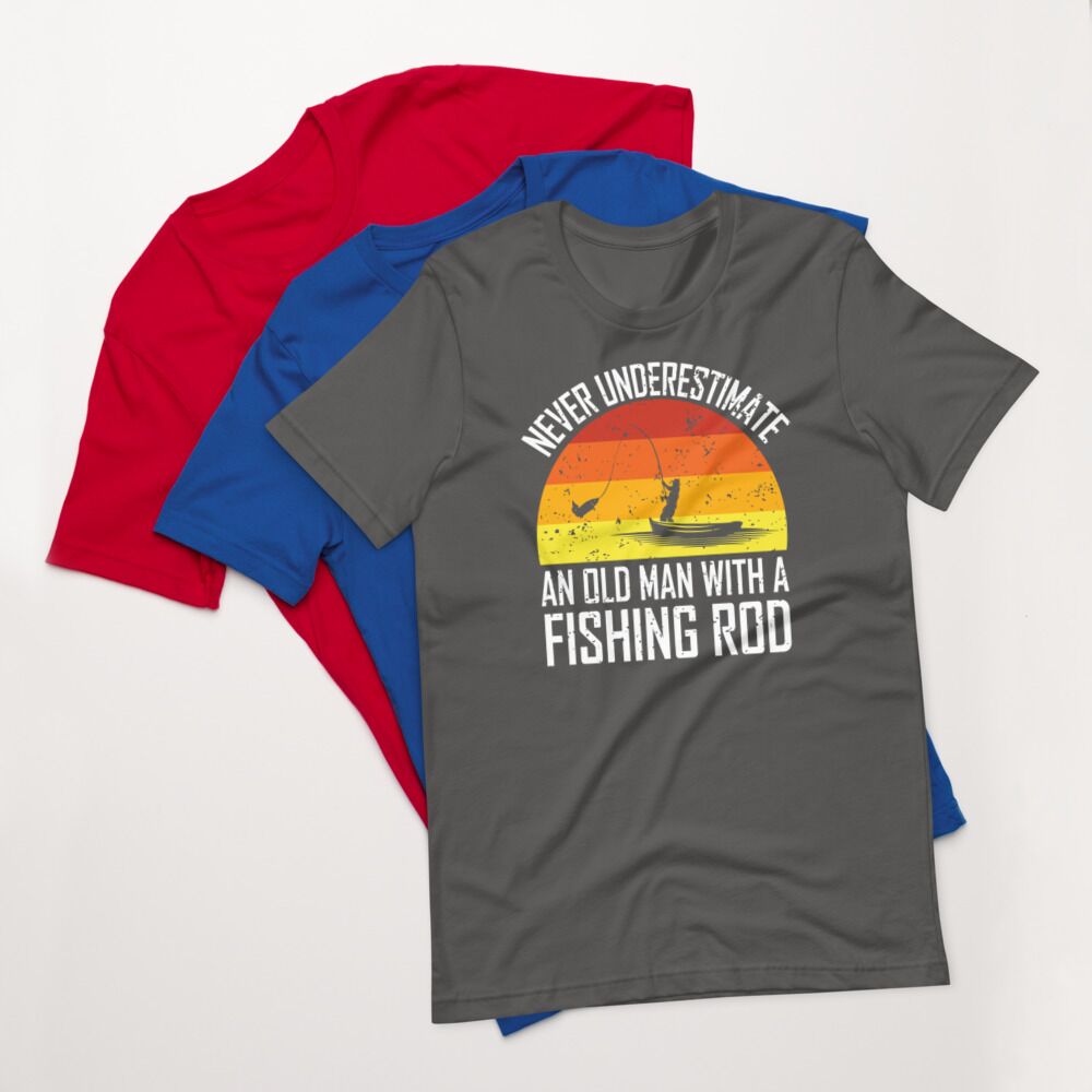 Never Underestimate An Old Man With A Fishing Rod Short-Sleeve Unisex T-Shirt - Image 10