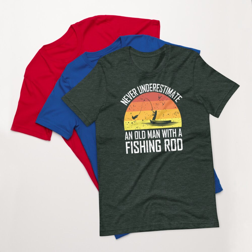 Never Underestimate An Old Man With A Fishing Rod Short-Sleeve Unisex T-Shirt - Image 6
