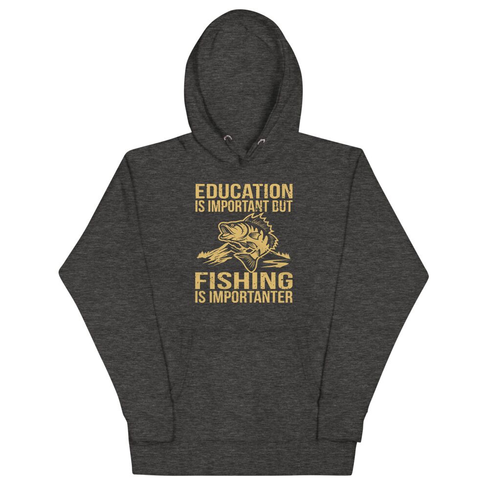 Education Is Important But Fishing Is Importanter Unisex Hoodie - Image 5