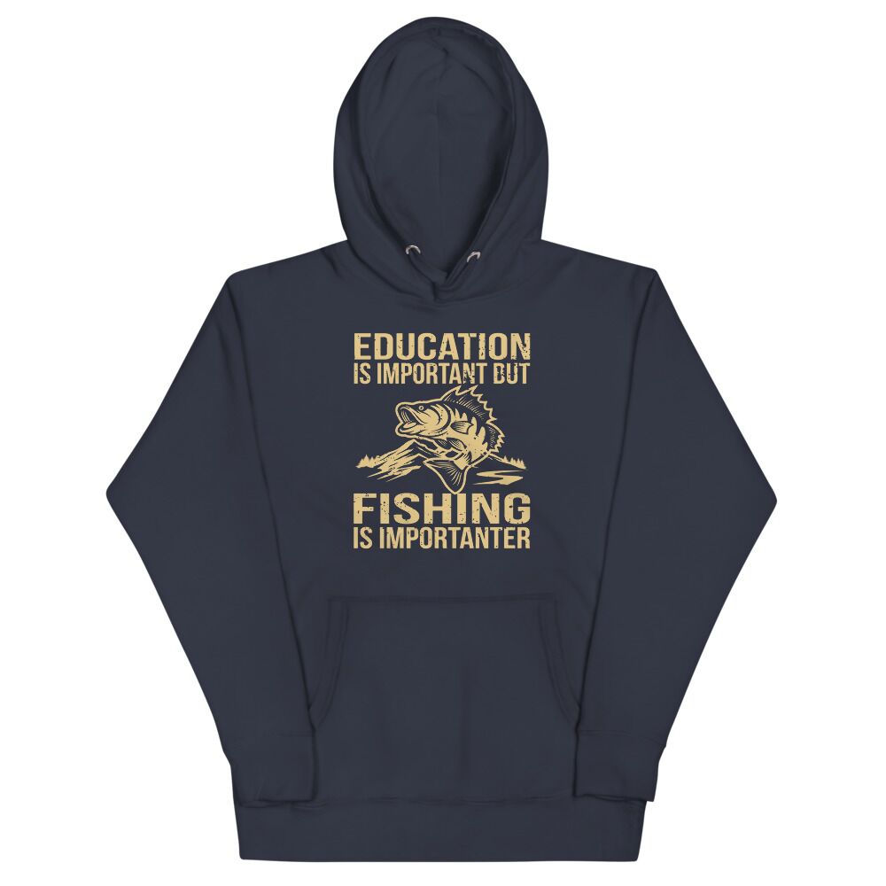 Education Is Important But Fishing Is Importanter Unisex Hoodie - Image 3